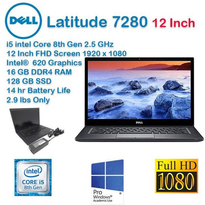 Dell Latitude 7280, 12 Inch FHD , i5 Quad Core 7th Gen, 16GB RAM, 128GB SSD Like New